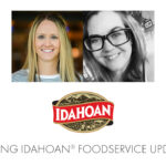 Exciting Personnel News at Idahoan® Foodservice
